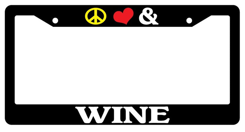 Black License Plate Frame Peace Love And Wine Auto Accessory Novelty  Mod-GRAPH9856236-2295