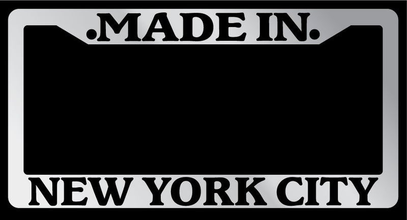 Chrome License Plate Frame "Made in New York City" Auto Accessory Novelty 2416  Mod-GRAPH9856236-1630