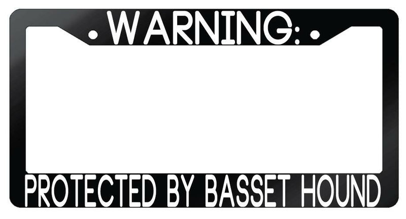 Warning Protected By Basset Hound Glossy Black Plastic License Plate Frame  Mod-GRAPH9856236-7471