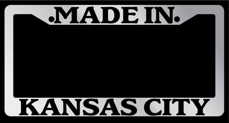 Chrome License Plate Frame "Made In Kansas City" Auto Accessory 1498  Mod-GRAPH9856236-5772