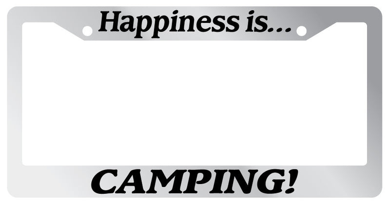 Chrome License plate frame Happiness is Camping! 848  Mod-GRAPH9856236-1255