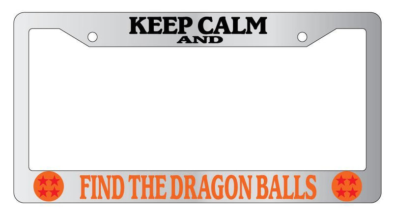 Chrome License Plate Frame KEEP CALM AND FIND THE DRAGONBALLS ORANGE (LOGOS)Auto  Mod-GRAPH9856236-5741