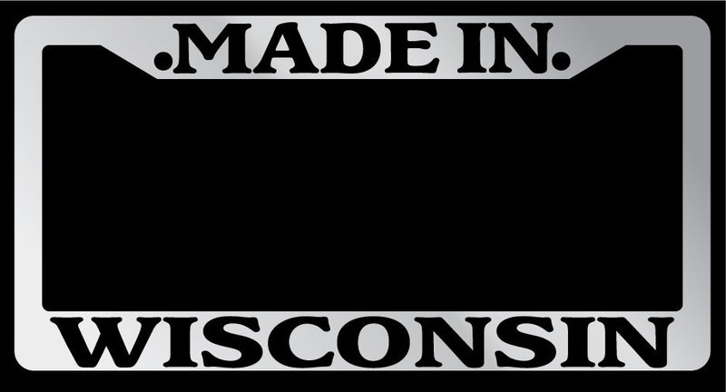Chrome License Plate Frame "Made in Wisconsin" Auto Accessory Novelty  Mod-GRAPH9856236-1306