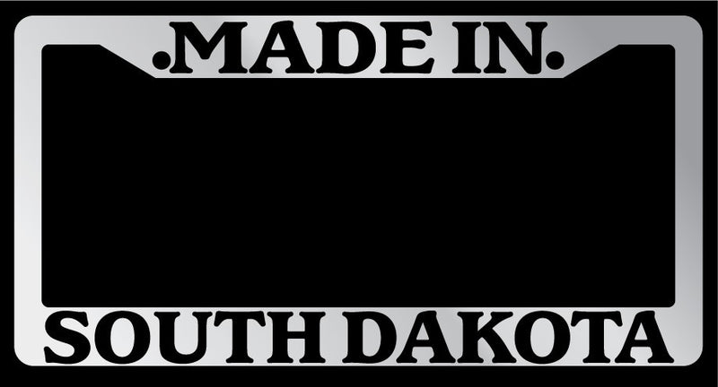 Chrome License Plate Frame "Made in South Dakota" Auto Accessory Novelty  Mod-GRAPH9856236-6499
