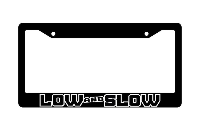 Black License Plate Frame LOW AND SLOW (HOLLOW) Auto Accessory  Mod-GRAPH9856236-2438