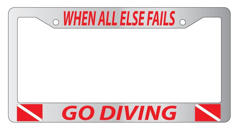 Chrome License Plate Frame WHEN ALL ELSE FAILS GO DIVING (RED) Auto Accessory  Mod-GRAPH9856236-4374