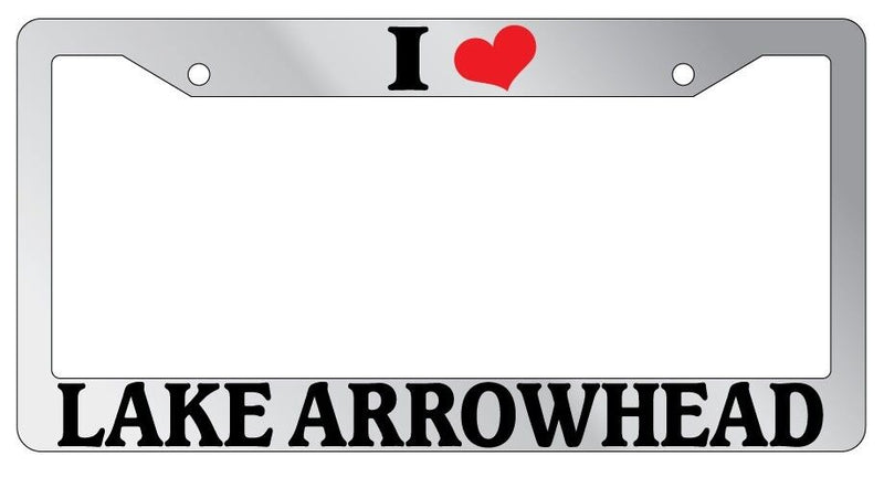 Chrome METAL License Plate Frame I HEART LAKE ARROWHEAD Auto Accessory 1517  Mod-GRAPH9856236-8216