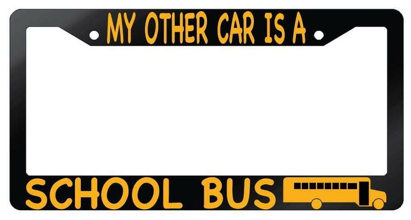 My Other Car Is A School Bus w/LOGO Glossy Black Plastic License Plate Frame  Mod-GRAPH9856236-7289