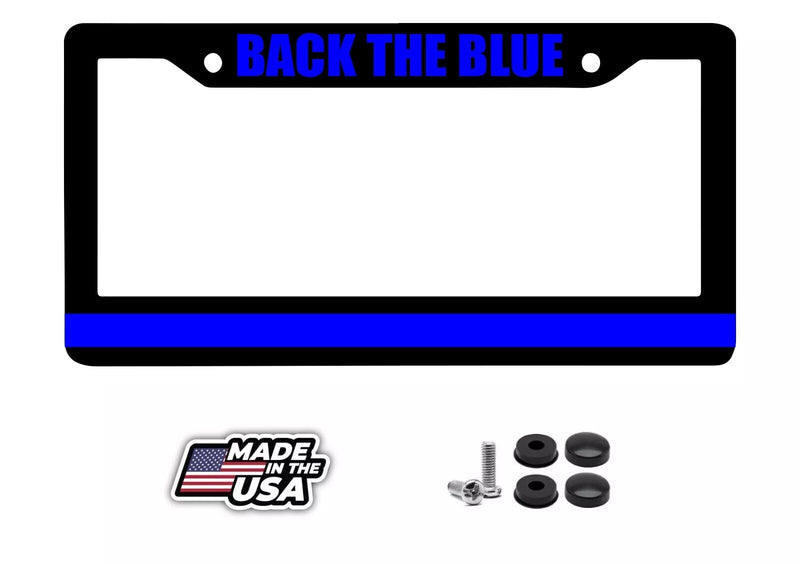 L@@K! Back the Blue - Thin Blue Line - License Plate Frame Support the Police