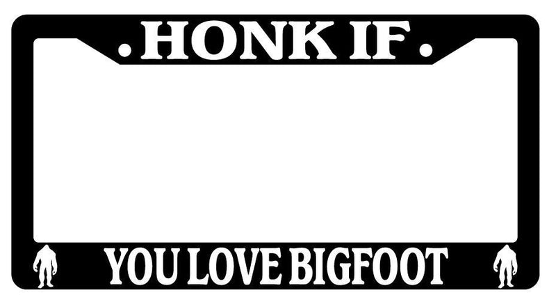 Black License Plate Frame HONK IF YOU LOVE For Bigfoot (LOGOS) Auto Accessory  Mod-GRAPH9856236-2692