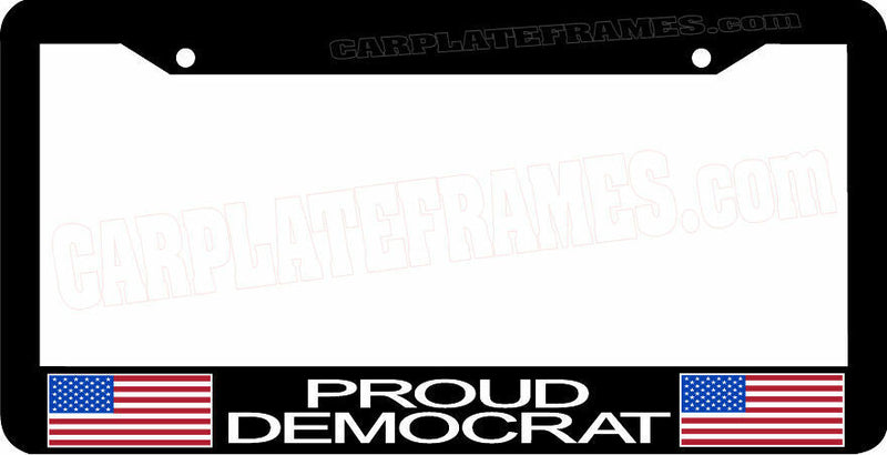 PROUD DEMOCRAT USA FLAG PLATE HOLDER License Plate Frame