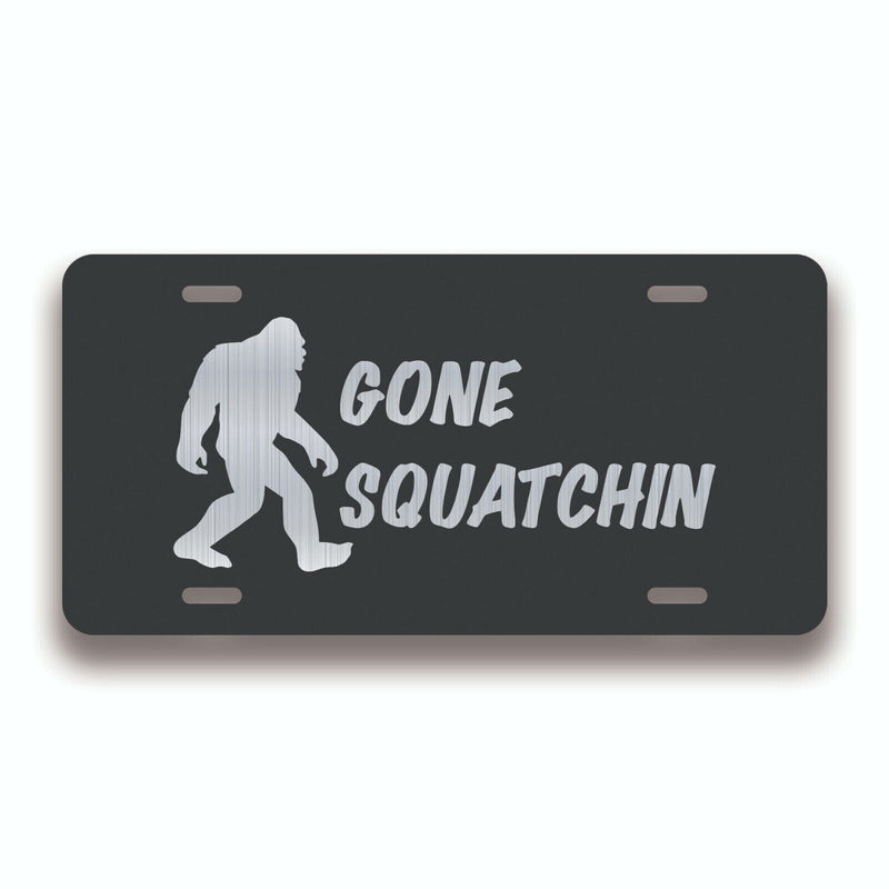 Gone Squatchin License Plate Tag Vanity Front Aluminum 6 Inches By 12 Inches