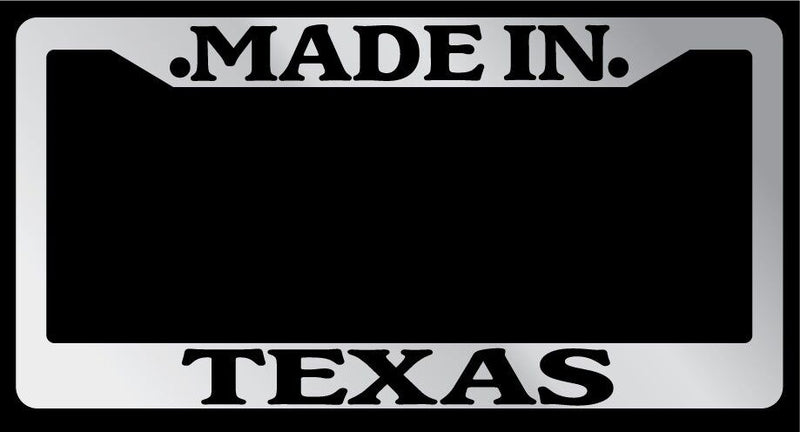 Chrome METAL License Plate Frame Made In Texas Auto Accessory  Mod-GRAPH9856236-10022