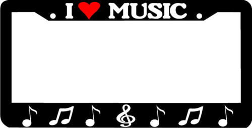 I LOVE MUSIC heart music License Plate Frame