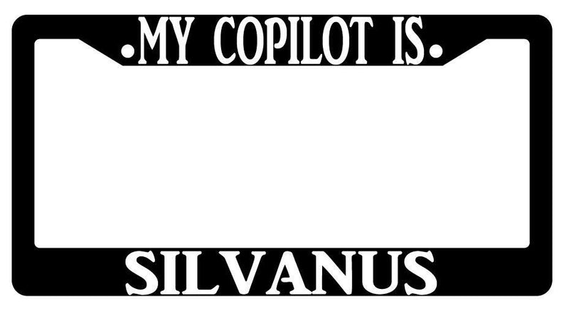 My Copilot Is Silvanus Black Plastic License Plate Frame D&amp;D  Mod-GRAPH9856236-444