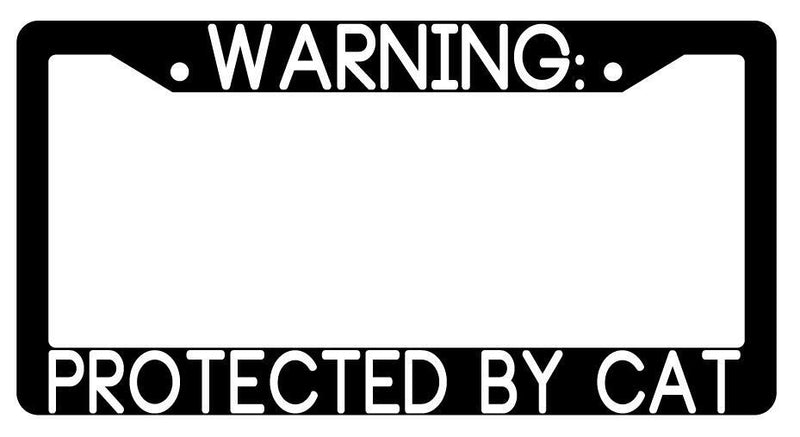Warning Protected By Cat Black Plastic License Plate Frame Auto  Mod-GRAPH9856236-3488