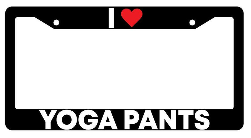 I Heart Yoga Pants Black Plastic License Plate Frame  Mod-GRAPH9856236-210