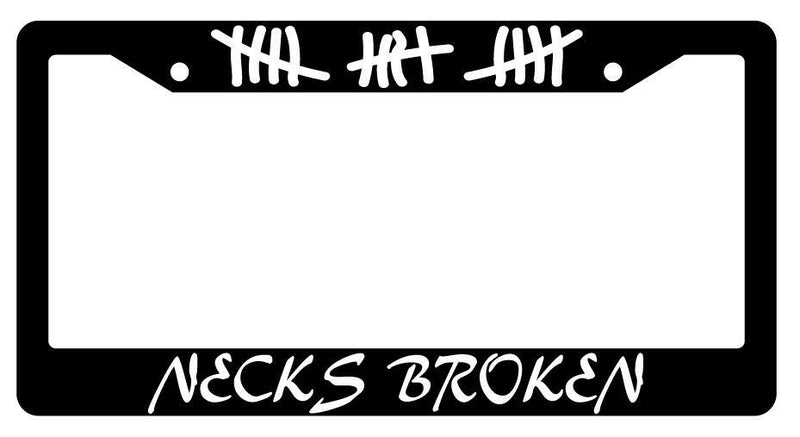 Necks Broken w/Tally Marks Black Plastic License Plate Frame  Mod-GRAPH9856236-1210