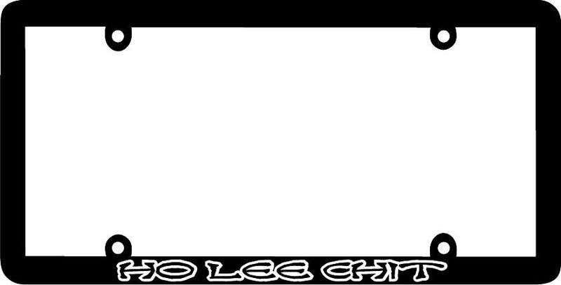 Thin Frame HO LEE CHIT funny jdm License Plate Frame