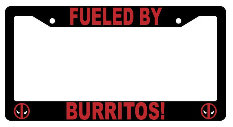 Fueled By Burritos Black Plastic License Plate Frame For Deadpool  Mod-GRAPH9856236-3950