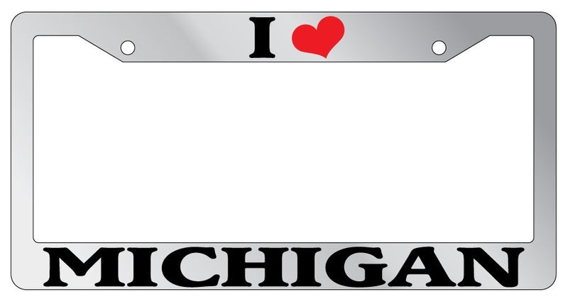 Chrome METAL License Plate Frame I HEART MICHIGAN Auto Accessory 995  Mod-GRAPH9856236-8212