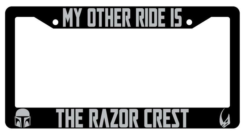 My Other Ride Is The Razor Crest Black Plastic License Plate Frame SW  Mod-GRAPH9856236-4040