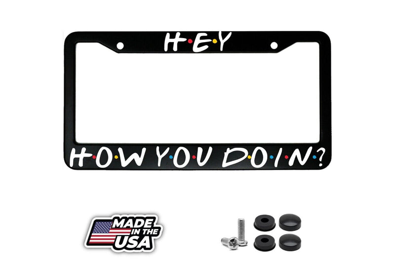 Hey How You Doin Friends Joey Car Black Metal License Plate Frame FREE SHIPPING