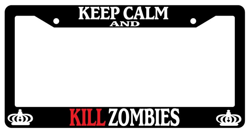Black License Plate Frame Keep Calm And Kill Zombies Auto Accessory Novelty Red  Mod-GRAPH9856236-395