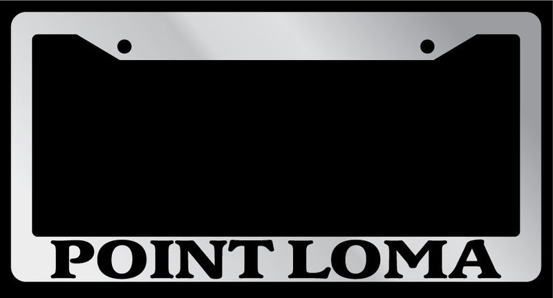 Chrome License Plate Frame "Point Loma" Auto Accessory Novelty 2537  Mod-GRAPH9856236-4432