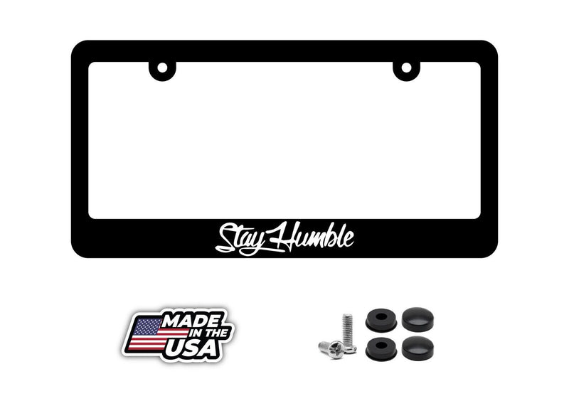 JDM Stay Humble Drifting Racing Funny Black License Plate Frame