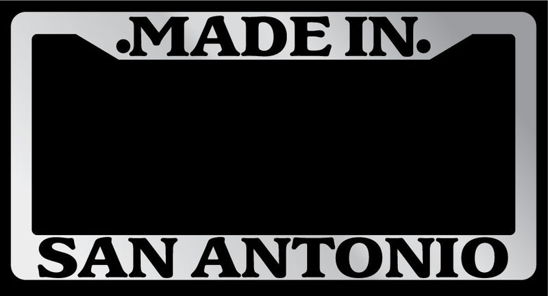 Chrome License Plate Frame "Made in San Antonio" Auto Accessory Novelty 2630  Mod-GRAPH9856236-6503