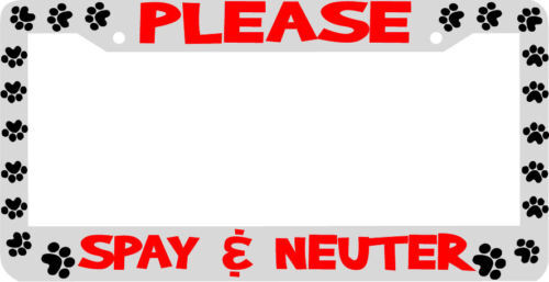 PLEASE SPAY NEUTER pet cat dog paw License Plate Frame