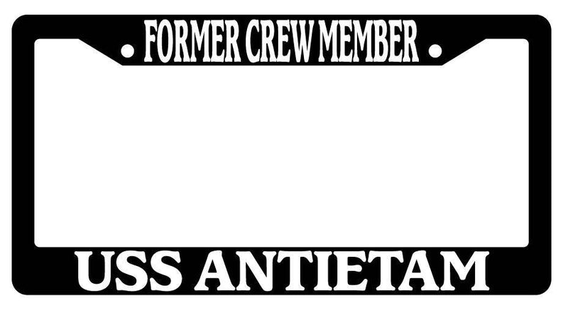 Black License Plate Frame FORMER CREW MEMBER USS ANTIETAM Accessory 1842  Mod-GRAPH9856236-3167