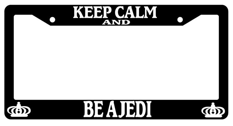 Black License Plate Frame Keep Calm And Be A Jedi Auto Accessory Novelty  Mod-GRAPH9856236-385