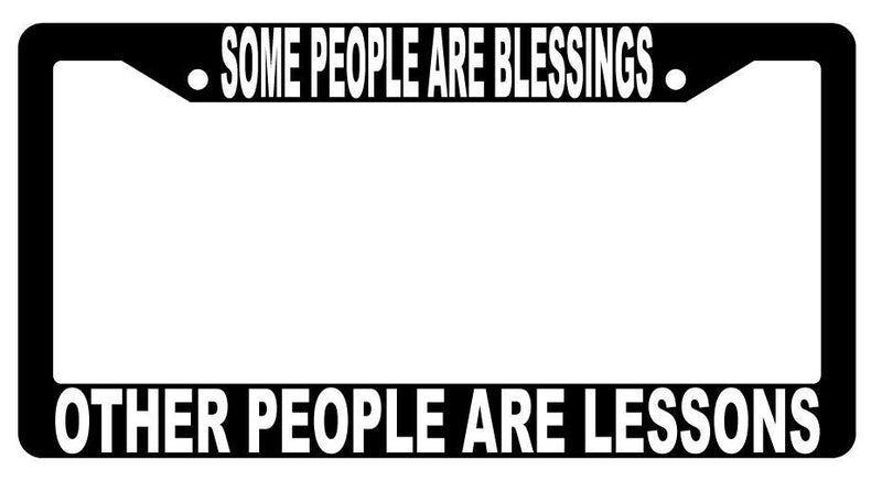 Black License Plate Frame Auto Accessory Some-People-Are-Blessings  Mod-GRAPH9856236-685