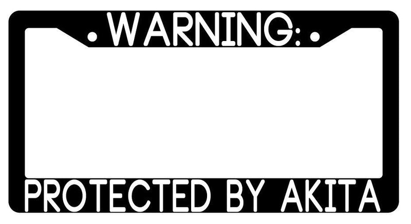 Warning Protected By Akita Black Plastic License Plate Frame Auto  Mod-GRAPH9856236-3473