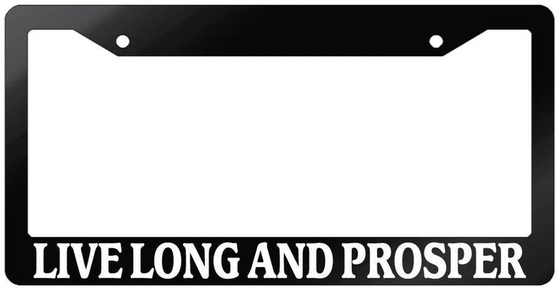 Glossy Black License Plate Frame LIVE LONG AND PROSPER Auto Accessory 63  Mod-GRAPH9856236-7258
