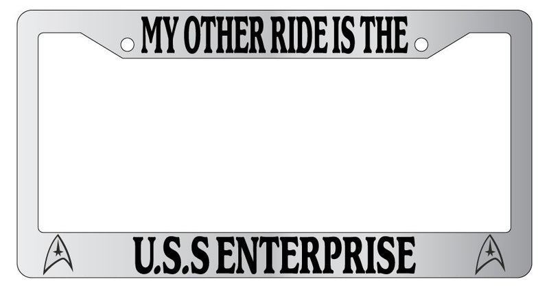 Chrome METAL License Plate Frame MY OTHER RIDE IS THE U.S.S. ENTERPRISE  Mod-GRAPH9856236-9790