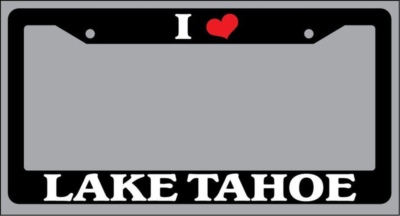 Black License Plate Frame "I Heart Lake Tahoe" Auto Accessory 1519  Mod-GRAPH9856236-1117