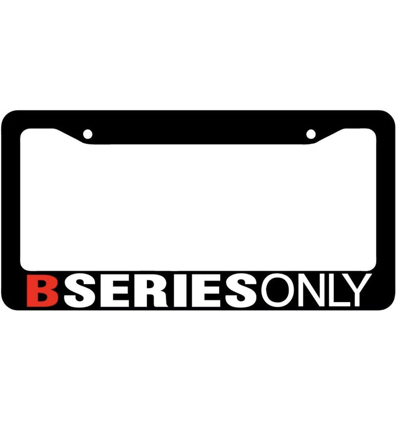 B SERIES ONLY LICENSE PLATE FRAME JDM LOW CAMBER FLUSH TYPE R FUNNY CAR CIVIC