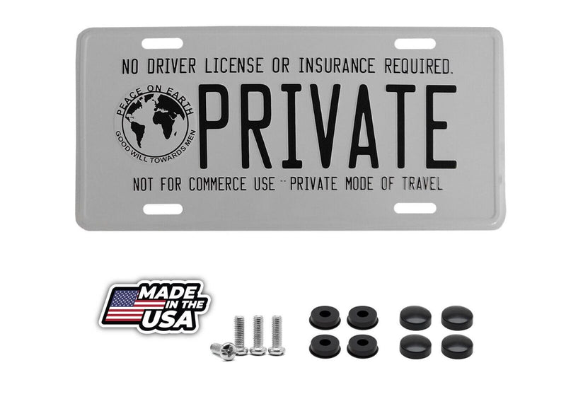 PRIVATE No Driver License Or Insurance Required 6"x12" Aluminum License Plate