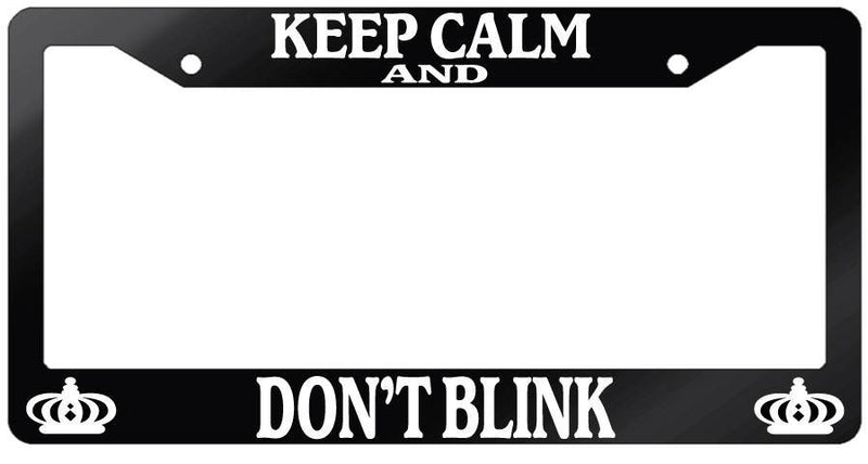 Glossy Black License Plate Frame KEEP CALM AND DON&