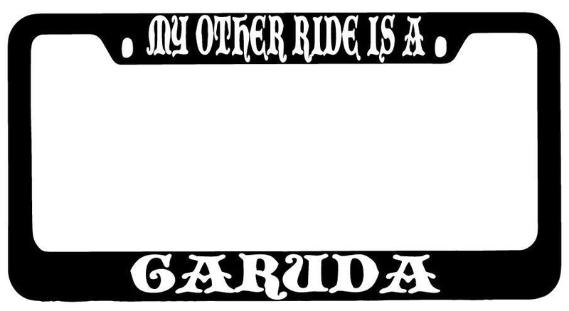 My Other Ride Is A Garuda Black METAL License Plate Frame Fantasy  Mod-GRAPH9856236-8770