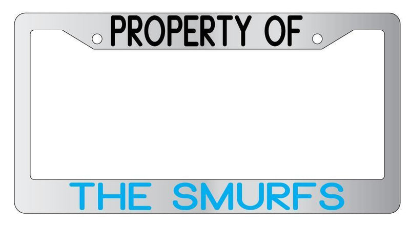 Chrome Metal License Plate Frame Property Of The For Smurfs Auto Accessory  Mod-GRAPH9856236-9802