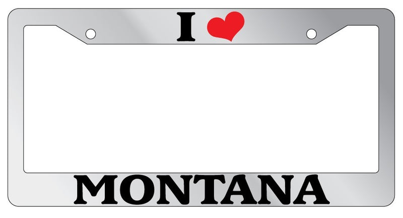 Chrome METAL License Plate Frame I HEART MONTANA Auto Accessory 1012  Mod-GRAPH9856236-8211