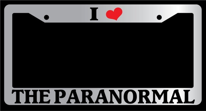 Chrome License Plate Frame "I Heart The Paranormal" Auto Accessory Novelty  Mod-GRAPH9856236-6063