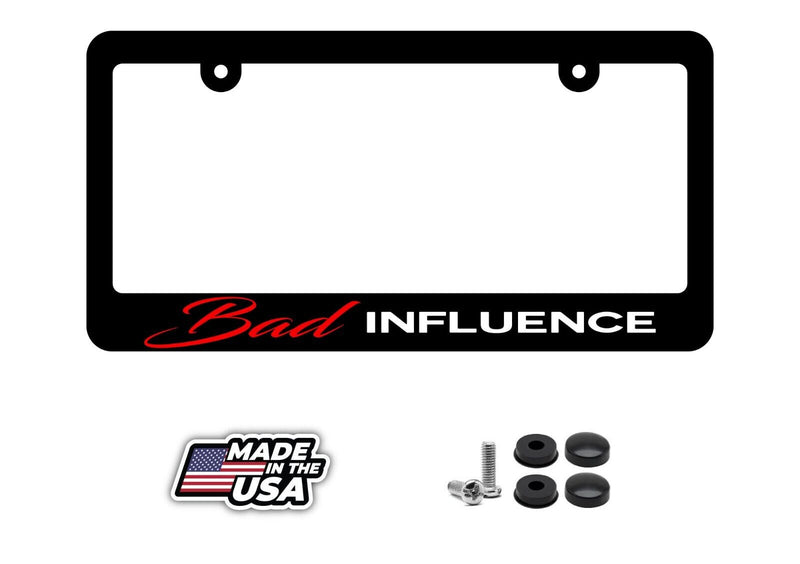 Bad Influence Hot Rod Vintage Racing Drifting License Plate Frame
