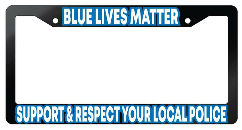 Blue Lives Matter Support &amp; Respect Police Glossy Black Plastic License Frame  Mod-GRAPH9856236-7275