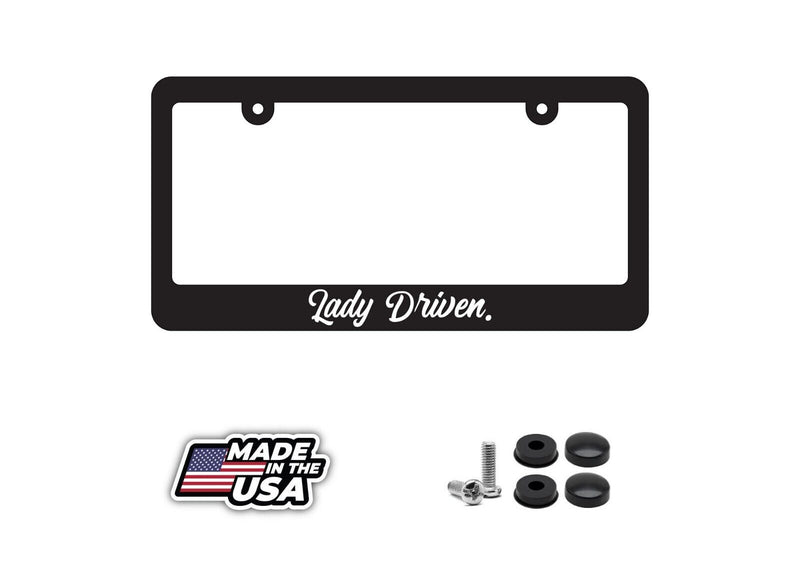 LADY DRIVEN License Plate Frame jdm low slow Female v1