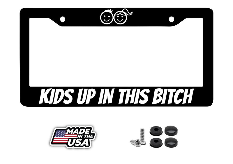 Kids up in this bitch License Plate Frame - JDM KDM Plate Cover Funny v2